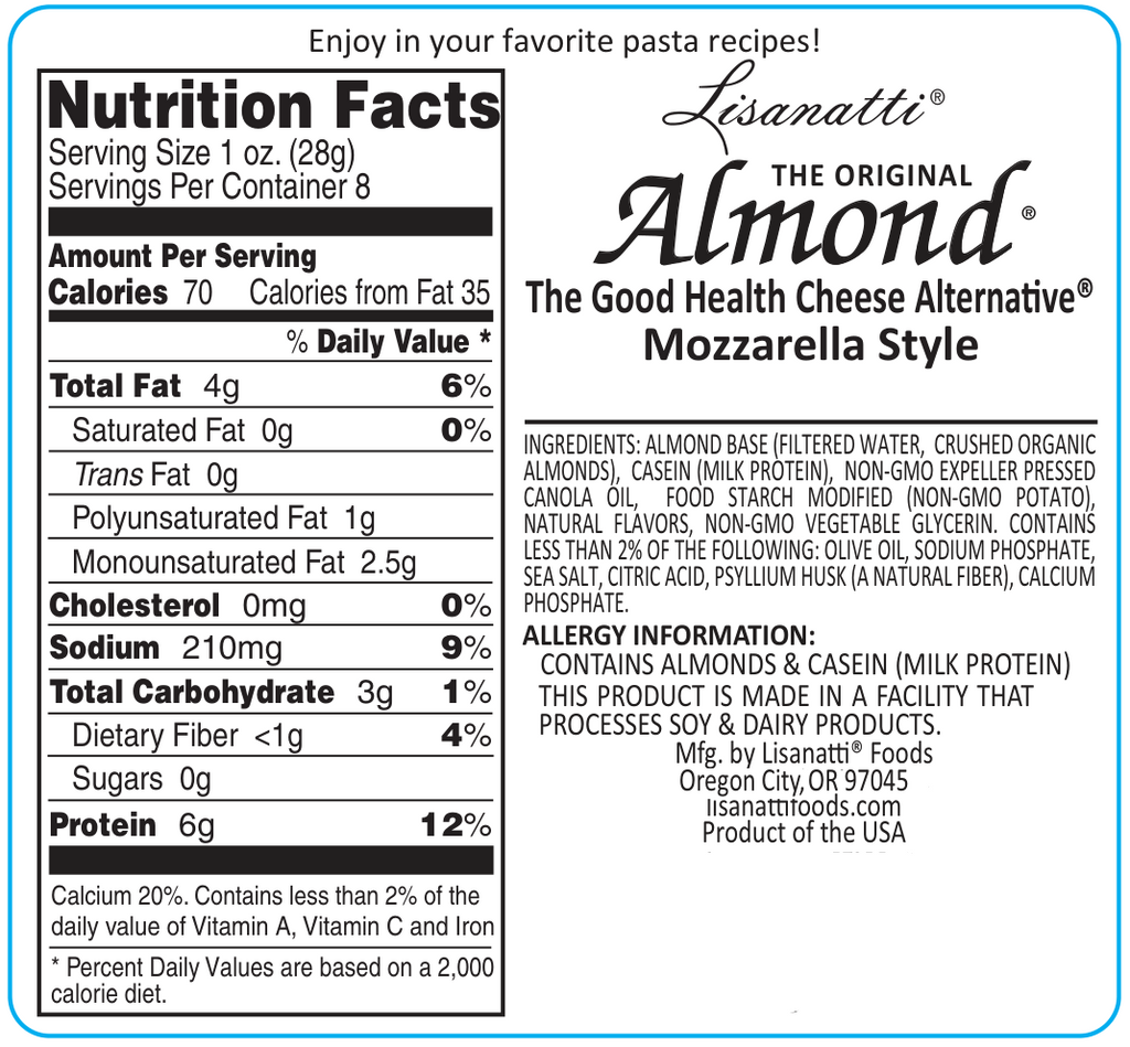 Nutrition label for Lisanatti Almond Mozzarella Style cheese alternative